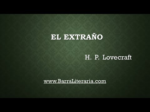 El extraño - H. P. Lovecraft