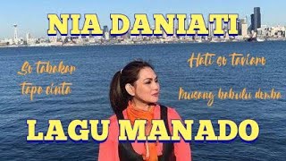 LAGU MELOW POP MANADO | NIA DANIATI | CIPTAAN RUDY LOHO (OFFICIAL MUSIC)