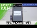 How to Reset DRM in Tecno Camon C8 - Clear Licenses