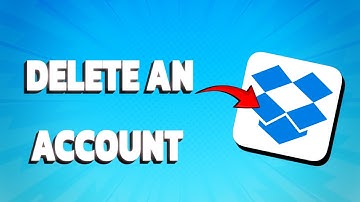 How To Delete Dropbox Account (Super Easy)