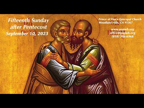 Sunday Worship - Fifteenth Sunday after Pentecost, September 10, 2023 ...