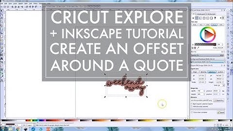 Cricut + Inkscape Tutorial // How to Make an Offset in Inkscape Around Words