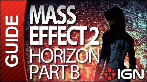Mass Effect 2 - Horizon Part B - Walkthrough