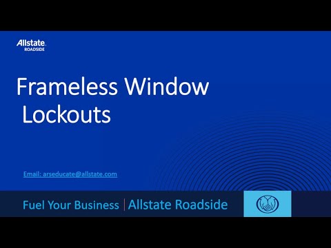 Frameless Lockout Best Practices by Allstate Roadside