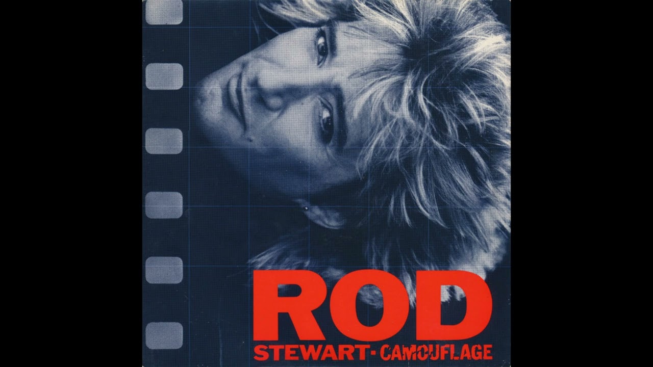 A1 Infatuation - Rod Stewart – Camouflage - 1984 USA Vinyl HQ