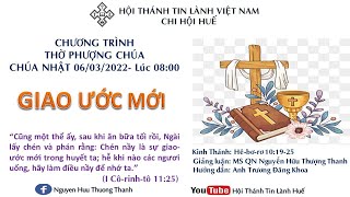 HTTL HUẾ - Chương Trình Thờ Phượng Chúa - 06/03/2022
