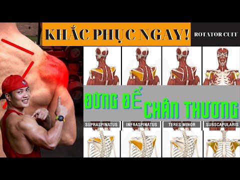 Video: Làm thế nào để khắc phục các vấn đề về Rotator Cuff