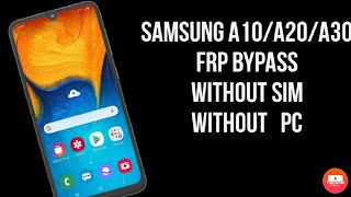 samsung A20/A30 frp bypass without sim and pc