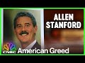 Allen stanford the dark knight  american greed