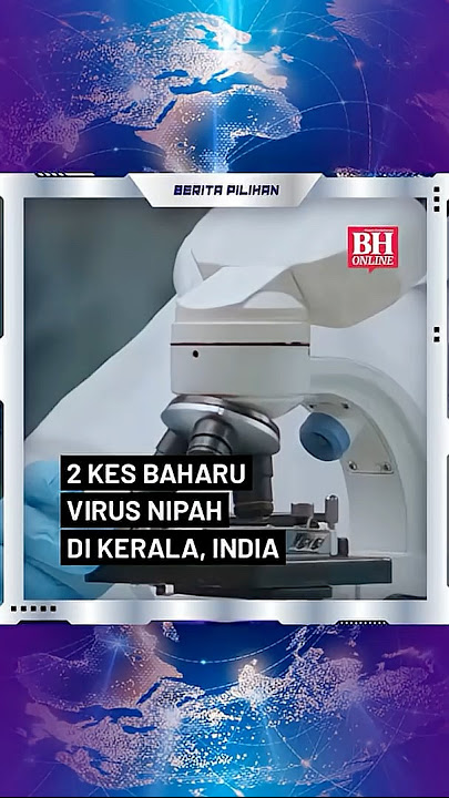 2 kes baharu virus Nipah di Kerala, India