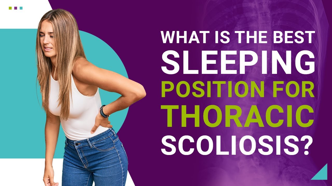 Photo inspiration: What Is The Best Sleeping Position For Thoracic Scoliosis Photo Inspiration