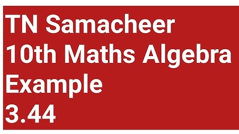 10th maths  Example  (3.44)