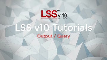 Output Query Command - LSS Tutorial