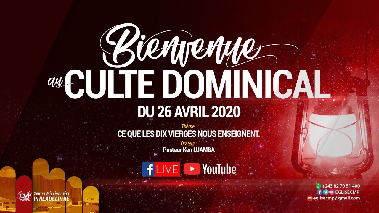 Ce que les dix vierges nous enseignent (3) | Pasteur Ken LUAMBA | Culte dominical 26.04.2020