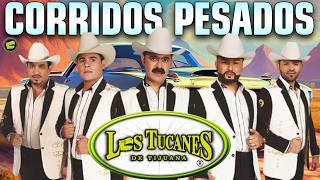 Los Tucanes de Tijuana – Corridos Bravos Pesados Mix 26 Éxitos Inolvidables🎺