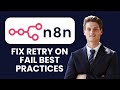 How to Fix n8n Retry on Fail 🔁 Best Practices with Exponential Backoff &amp; Jitter