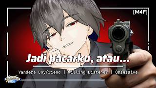 Yandere Yakinin Kamu Buat Kasih Dia Masuk Rumahmu Dan Jadi Pacar Kamu  Asmr Indonesia