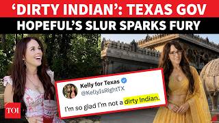 ‘Glad I'm Not a Dirty Indian’: Texas Gov Candidate Under Fire Over RACIST Rant On Indians, Hindus