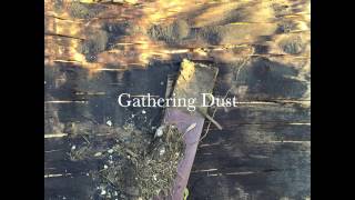 The Durutti Column - Gathering Dust