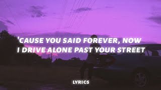 cause you said forever, now i drive alone past your street (tiktok song) | Drivers license (lyrics) Resimi