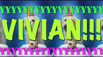 HAPPY BIRTHDAY VIVIAN! - EPIC Happy Birthday Song