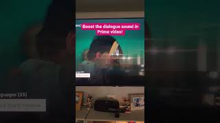 How To Boost The Dialogue Sound On Amazon Prime 