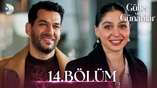 Download Lagu Güller ve Günahlar 14. Bölüm - Full Bölüm MP3