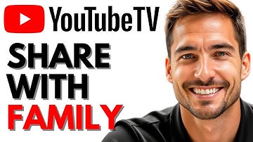 How to Set Up Family Sharing on YouTube TV (Fast & Easy)