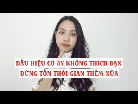 Video: Bạn có chán cô ấy không? 20 dấu hiệu rõ ràng rằng cô ấy không quan tâm