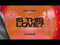 PBH &amp; JACK ft. Nonô - Is This Love (Official Lyric Video)