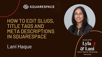 How to add slugs, title tags, and meta descriptions to pages in Squarespace