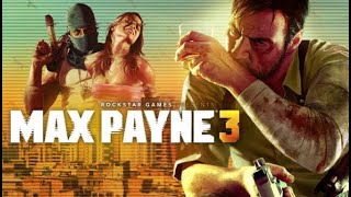 MAX PAYNE 3 - Parte 1: Paulistano!!!! [ PC - Playthrough ]