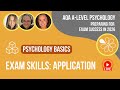 AQA A Level Psychology  | Exam Skill of Application | Live Stream