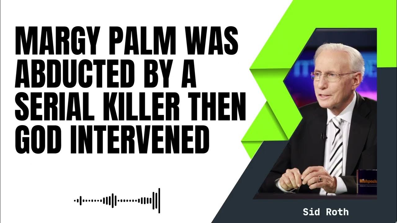 Jesus ShowedMargy Palm Was Abducted by a Serial Killer Then God