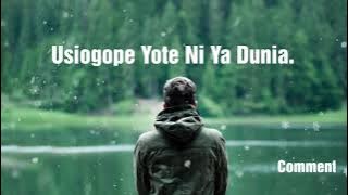 SMS ZA KUKUTIA MOYO NA KUKUFARIJI UNAPOPITIA WAKATI MGUMU KATIKA MAISHA  UJUMBE MZURI PART 5720p