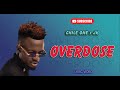 Chile one ft jk  overdose audio