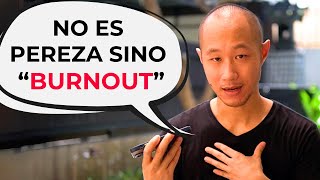 6 señales de que NO es PEREZA, sino BURNOUT