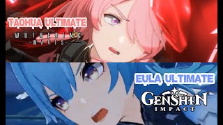 EULA AND TAOHUA ULTIMATE ANIMATION | WUTHERING WAVES - GENSHIN IMPACT