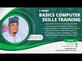 Day 2 basics computer skills training with ahmad aminu ahmad
