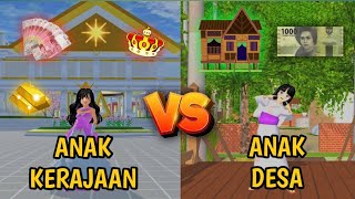 ANAK KERAJAAN VS ANAK DESA!! || SAKURA SCHOOL SIMULATOR INDONESIA