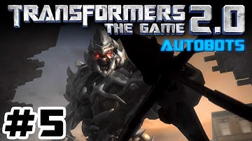 Transformers: The Game 2.0 Mod | AUTOBOT Campaign Part 5 ENDING - The Ultimate Doom