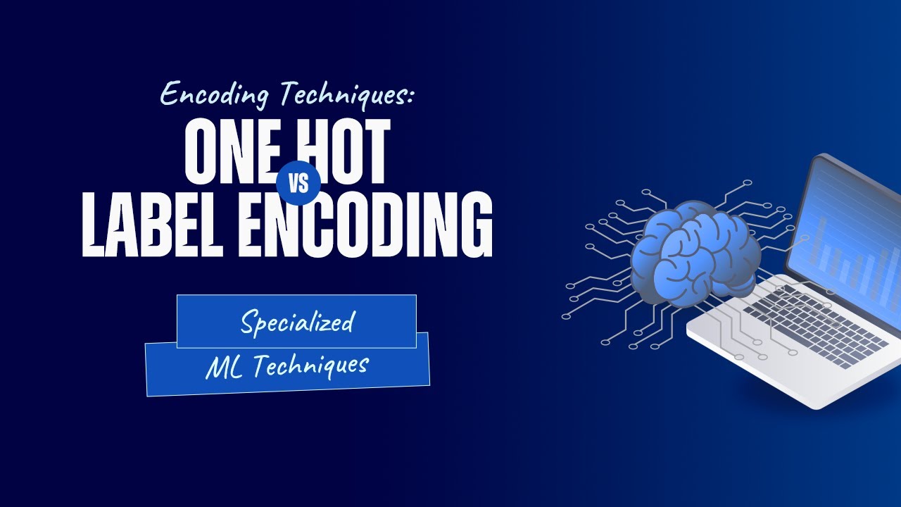 Encoding Techniques: One hot vs Label Encoding - YouTube
