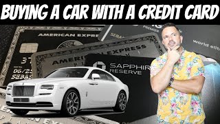 Buying a Car With a Credit Card  ( Do