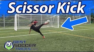 How to do a Scissor Kick