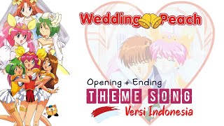 Ost. Wedding Peach Versi Indonesia (Opening & Ending)