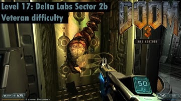 DooM 3 BFG Edition, part 17: Delta Labs Sector 2b (Veteran difficulty)