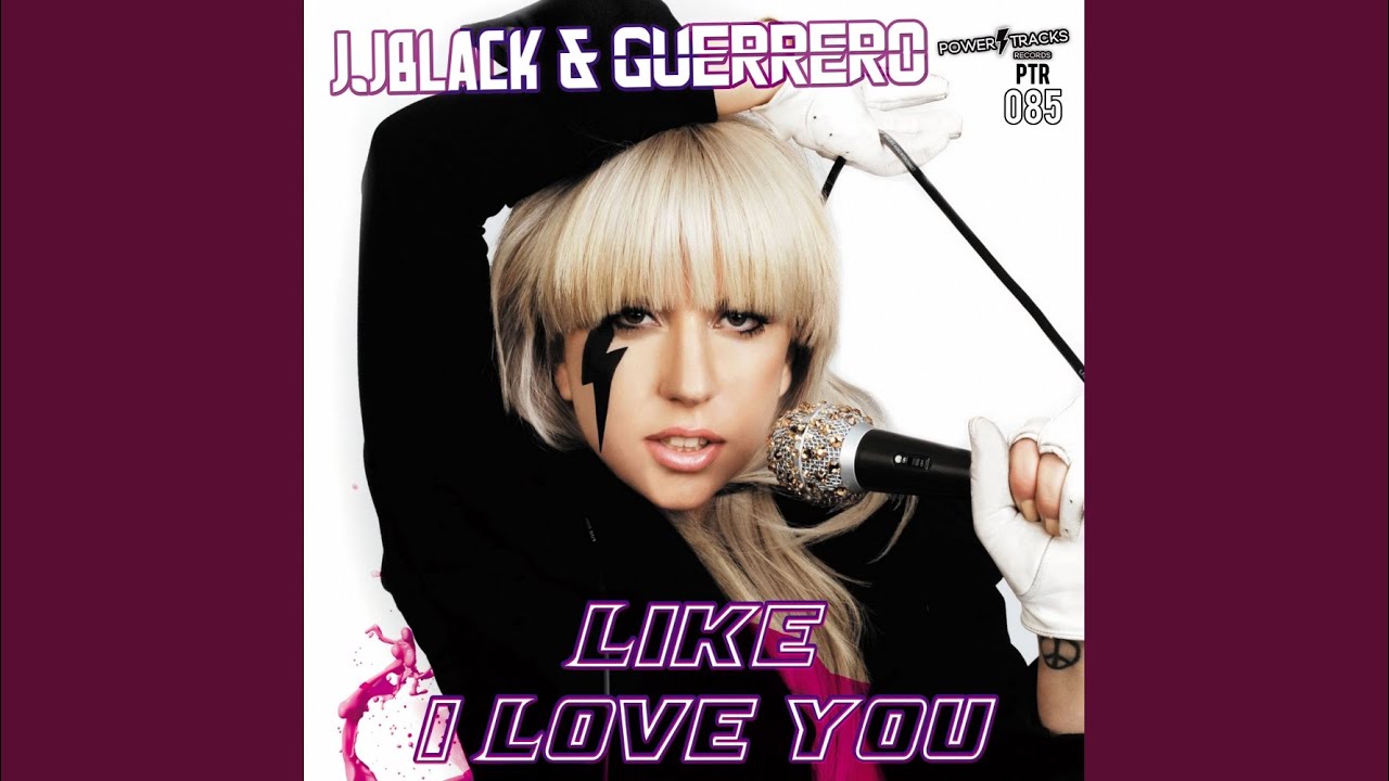 Watch Like I Love You (Original Mix) on YouTube
