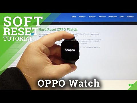 How to Soft Reset OPPO Watch – Fix Not Responding Screen