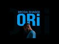New Music: Broda Shaggi – Ori