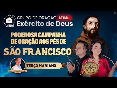 19h - AO VIVO - Grupo de Oração Exército de Deus - ROTA DOS SANTOS + TERÇO MARIANO